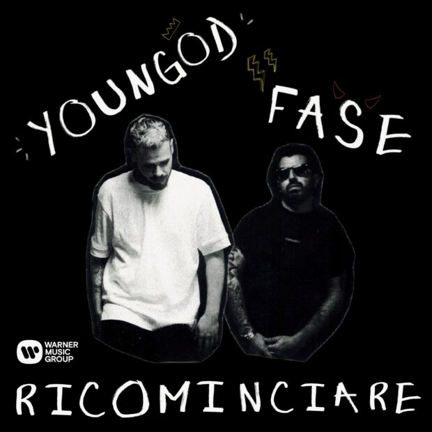 “Ricominciare” by YOUNGOD ft. FASE – fuori ovunque